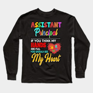 Assistant Principal Cute Teacher Appreciation Education Work Long Sleeve T-Shirt